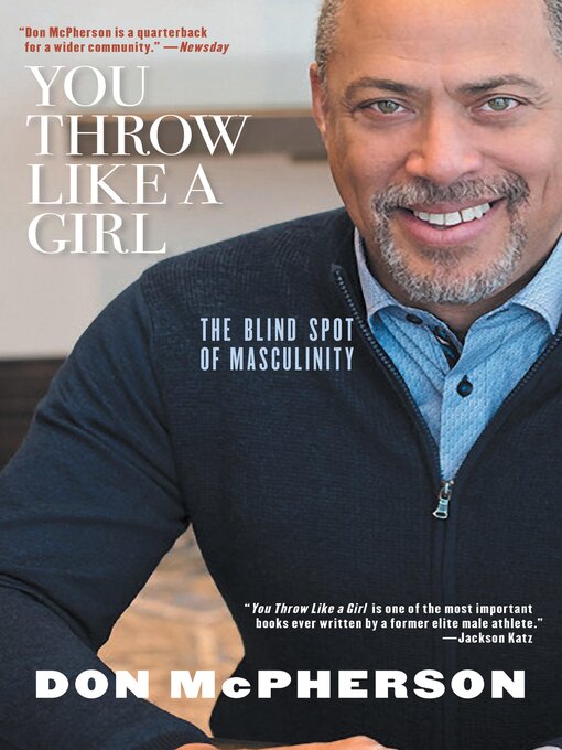 Title details for You Throw Like a Girl by Don McPherson - Available
